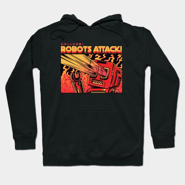 Retro Sci Fi Robots Attack! Hoodie by SLAG_Creative